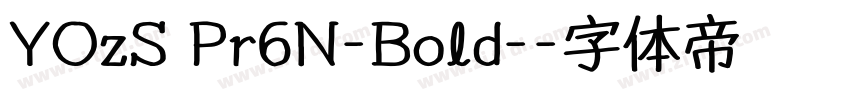 YOzS Pr6N-Bold-字体转换